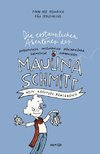 Die erstaunlichen Abenteuer der Maulina Schmitt - Mein kaputtes Königreich