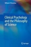 Clinical Psychology and the Philosophy of Science