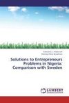 Solutions to Entrepreneurs Problems in Nigeria: Comparison with Sweden