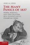 The Many Panics of 1837