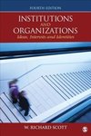 Scott, W: Institutions and Organizations
