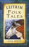 Minto, S:  Leitrim Folk Tales