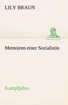 Memoiren einer Sozialistin Kampfjahre