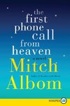 The First Phone Call from Heaven