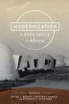 Modernization as Spectacle in Africa