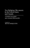 New Religious Movements in the United States and Canada