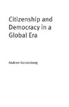 Citizenship and Democracy in a Global Era