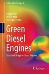 Green Diesel Engines