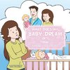What Does My Baby Dream Of?