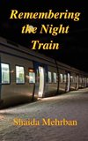 Remembering the Night Train