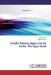 Credit Rating Agencies in India: An Appraisal