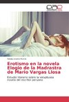 Erotismo en la novela Elogio de la Madrastra de Mario Vargas Llosa