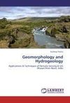 Geomorphology and Hydrogeology