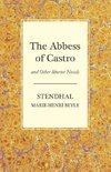The Abbess of Castro and Other Shorter Novels
