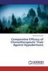Comparative Efficacy of Chemotherapeutic Trials Against Hypodermosis