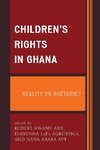 CHILDRENS RIGHTS IN GHANA