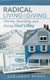 Radical Living and Giving