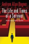 The Life and Times of a Survivor
