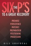 The Six P's to a Great Recovery
