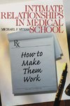 Intimate Relationships in Medical School