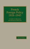French Foreign Policy 1918-1945
