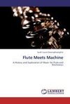 Flute Meets Machine