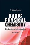 Brian, S:  Basic Physical Chemistry: The Route To Understand
