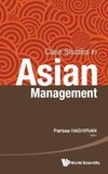 Case Studies in Asian Management