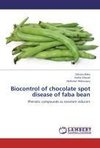Biocontrol of chocolate spot disease of faba bean