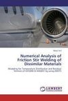 Numerical Analysis of Friction Stir Welding of Dissimilar Materials