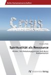 Spiritualität als Ressource