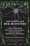 Lady and Her Monsters, The
