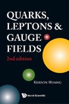 QUARKS, LEPTONS AND GAUGE FIELDS (2ND EDITION)