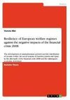 Resilience of European welfare regimes against the negative impacts of the financial crisis 2008
