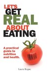 Let's Get Real about Eating
