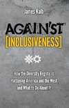 Against Inclusiveness
