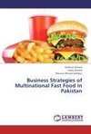 Business Strategies of Multinational Fast Food in Pakistan