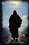 The Miracles of Jesus & Their Flip Side
