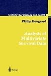Analysis of Multivariate Survival Data