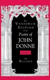The Variorum Edition of the Poetry of John Donne