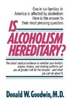 Is Alcoholism Hereditary?