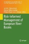 Risk-Informed Management of European River Basins