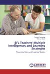 EFL Teachers' Multiple Intelligences and Learning Strategies