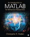 Madan, C: Introduction to MATLAB for Behavioral Researchers