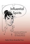 Influential Spirits