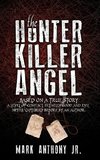 The Hunter Killer Angel