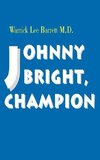 Johnny Bright, Champion