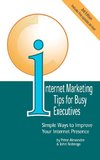 Internet Marketing Tips for Busy Executives