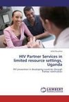 HIV Partner Services in limited resource settings, Uganda