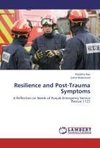 Resilience and Post-Trauma Symptoms
